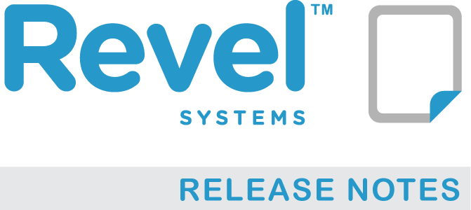 Revel Systems Release Notes